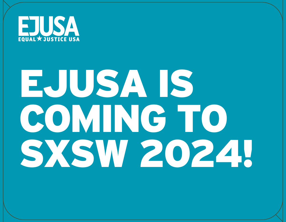 text saying "EJUSA is coming to SXSW 2024!"